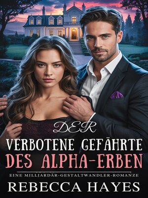 cover image of Der Verbotene Gefährte des Alpha-Erben